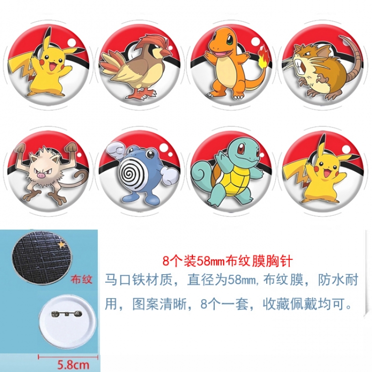 Pokemon Anime Round cloth film brooch badge  58MM a set of 8
