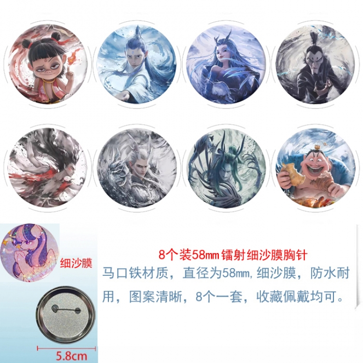 Nezha  Anime Circular laser fine sand film brooch badge 58MM  a set of 8