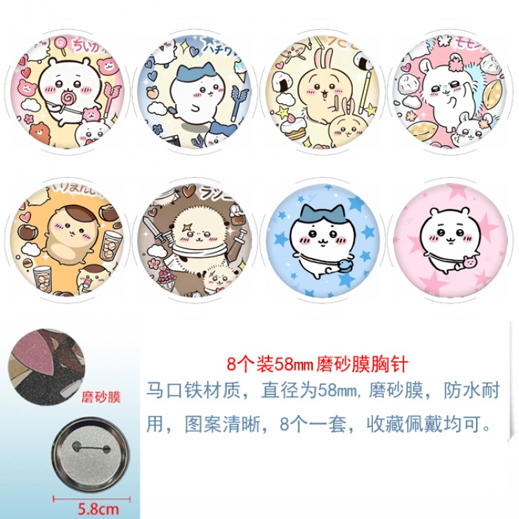 Chiikawa Anime round scrub film brooch badge 58MM a set of 8