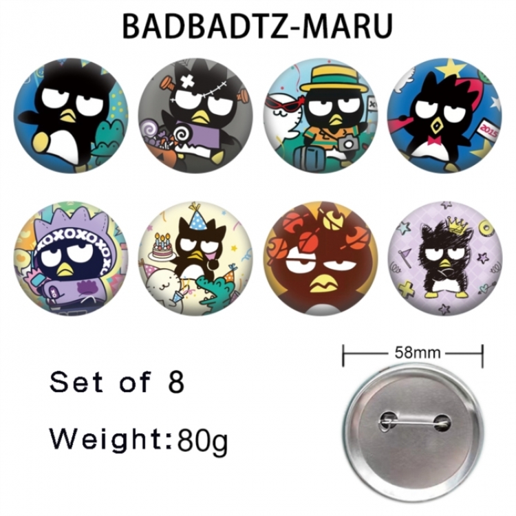 BAD BADTZ-MARU BAD BADTZ-MARU Anime tinplate brooch badge 58mm a set of 8