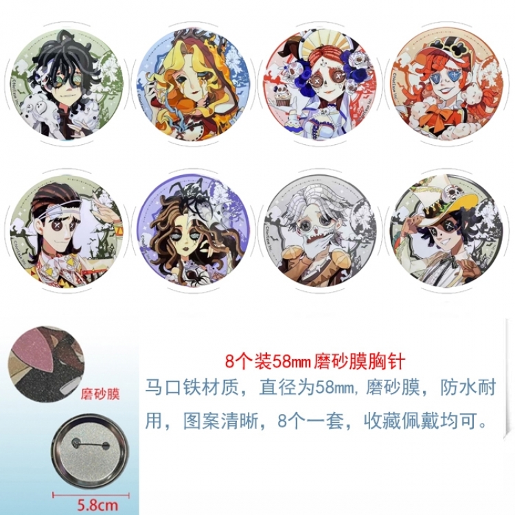 Identity V Anime round scrub film brooch badge 58MM a set of 8