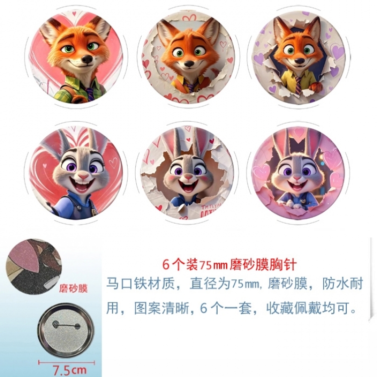 Zootopia Anime Matte film brooch badge 75MM a set of 6
